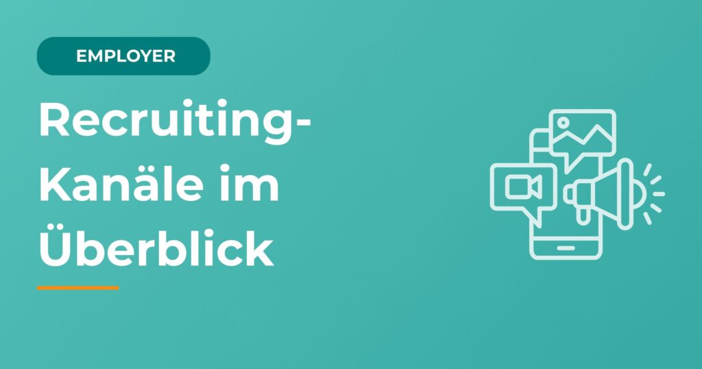 Überblick Recruiting-Kanäle